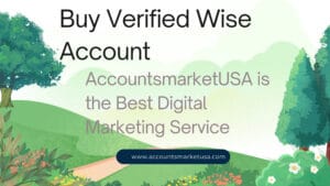 Buy Verified TransferWise Accounts